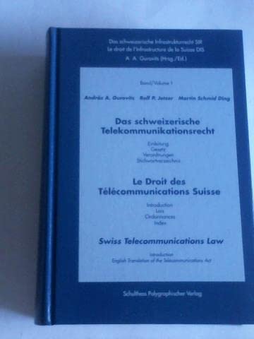 9783725536788: Das schweizerische Telekommunikationsrecht /Le Droit des Tlcommunications Suisse - Gurovits, Andrs A