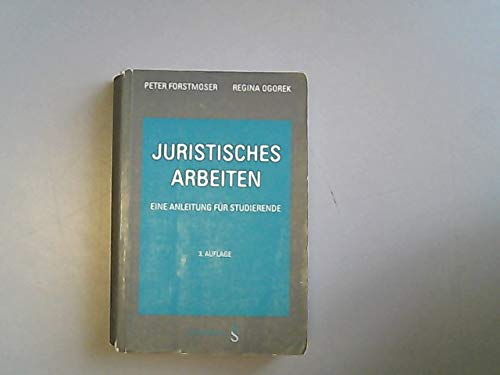 Beispielbild fr Juristisches Arbeiten. Eine Anleitung fr Studierende. zum Verkauf von Antiquariat Gerber AG, ILAB/VEBUKU/VSAR