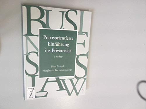 9783725550616: Praxisorientierte Einfhrung ins Privatrecht (Livre en allemand)