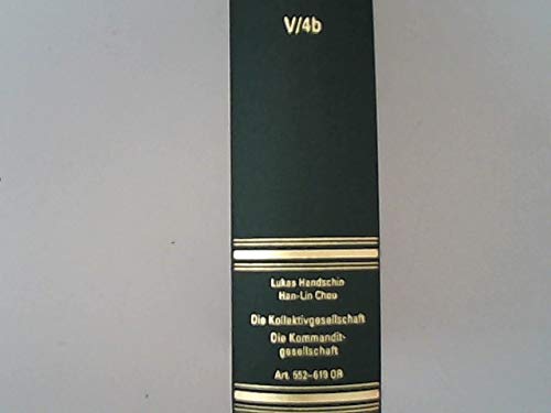 Beispielbild fr Kommentar zum Schweizerischen Zivilrecht. Ehemals Kommentar zum Schweizerischen Zivilgesetzbuch: Kommentar zum Schweizerischen Zivilrecht. Ehemals . Die Personengesellschaften, Art. 552-619 OR Handschin, Lukas and Chou, Han-Lin zum Verkauf von online-buch-de