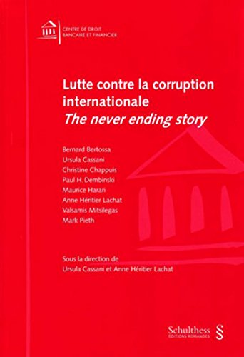 9783725563067: Lutte Contre la Corruption Internationale: The never ending story