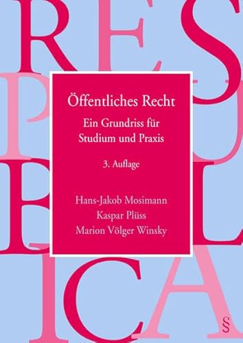 Imagen de archivo de ffentliches Recht: Ein Grundriss fr Studium und Praxis (Rechtswissenschaft fr die Praxis) a la venta por medimops