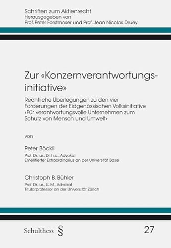 Beispielbild fr Zur Konzernverantwortungsinitiative Rechtliche berlegungen zu den vier Forderungen der Eidgenssischen Volksinitiative Fr verantwortungsvolle Unternehmen zum Schutz von Mensch und Umwelt zum Verkauf von Buchpark