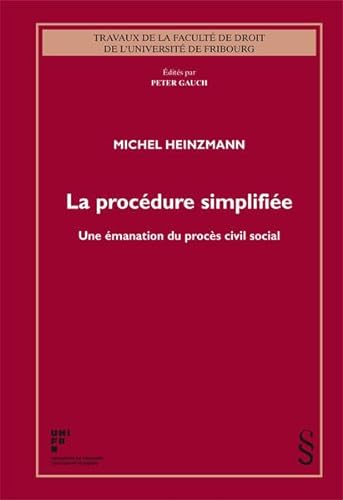 Beispielbild fr La procdure simplifie: Une manation du procs civil social (AISUF) zum Verkauf von Buchpark