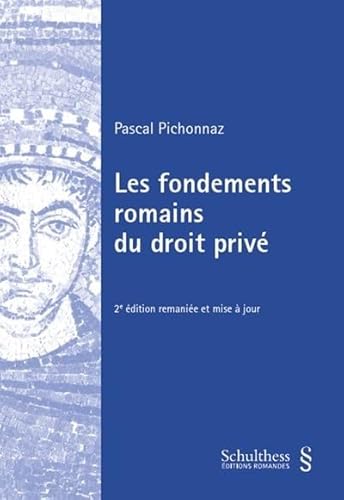 Stock image for Les fondements romains du droit priv (2020) for sale by Gallix