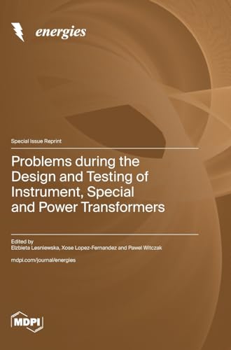 Stock image for Problems during the Design and Testing of Instrument, Special and Power Transformers for sale by California Books