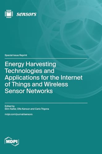 Stock image for Energy Harvesting Technologies and Applications for the Internet of Things and Wireless Sensor Networks for sale by Ria Christie Collections