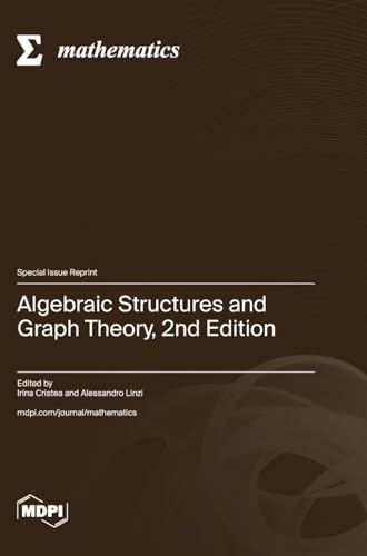 9783725833559: Algebraic Structures and Graph Theory, 2nd Edition
