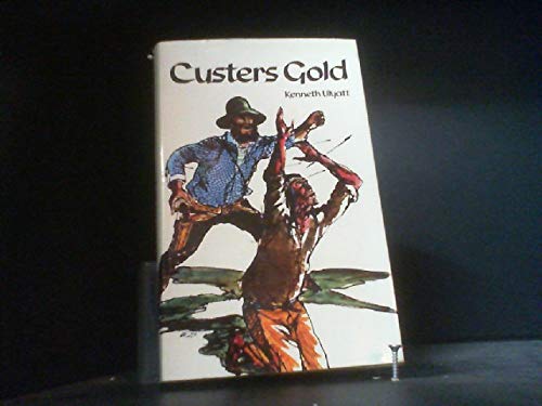 Stock image for Custers Gold for sale by Versandantiquariat Felix Mcke