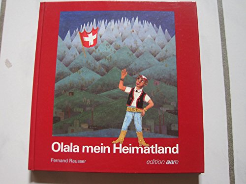 Beispielbild fr Olala mein Heimatland (German Edition) zum Verkauf von BuchZeichen-Versandhandel