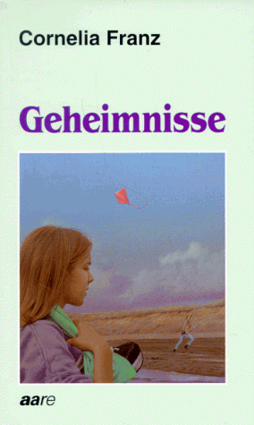 9783726004590: Geheimnisse: Cornelia Franz (German Edition)