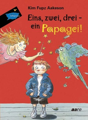 Stock image for Eins zwei drei, ein Papagei for sale by medimops
