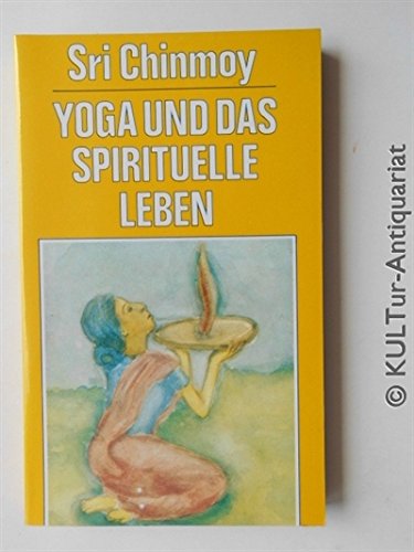 Beispielbild fr Yoga und das spirituelle Leben zum Verkauf von medimops