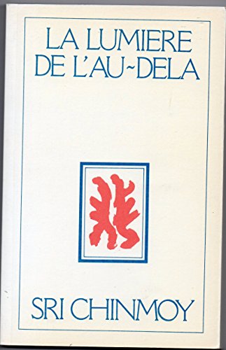 Beispielbild fr la lumire de l'au-del zum Verkauf von medimops