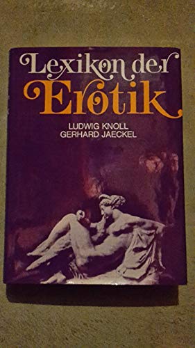 Stock image for Lexikon der Erotik. for sale by Antiquariat Nam, UstId: DE164665634