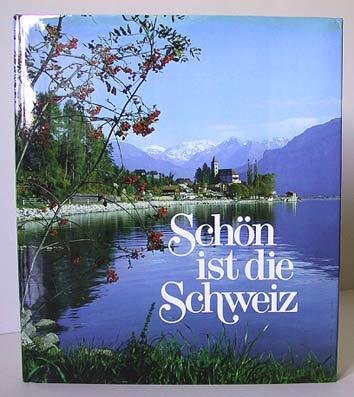 Stock image for Schn ist die Schweiz for sale by medimops