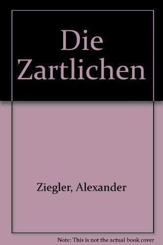 9783726363413: Die Zrtlichen