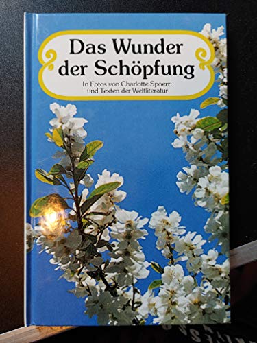 Stock image for Das Wunder der Schpfung for sale by Leserstrahl  (Preise inkl. MwSt.)