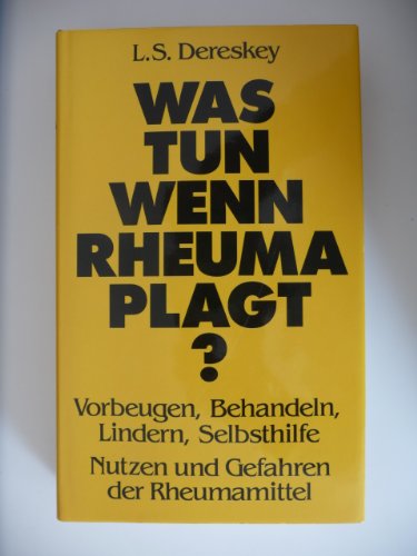 Stock image for Was tun, wenn Rheuma plagt for sale by Versandantiquariat Felix Mcke
