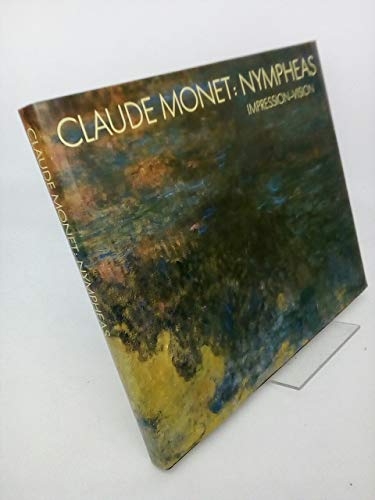 Stock image for Monet Claude Nympheas Impression Vision for sale by ANARTIST