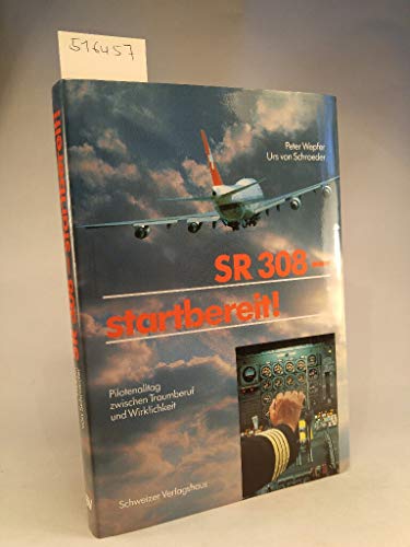 Stock image for SR 308 - startbereit! for sale by Buchfink Das fahrende Antiquariat