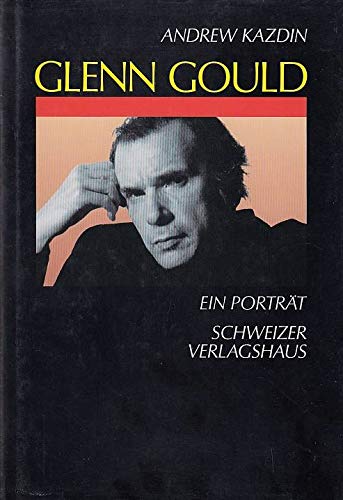 Imagen de archivo de Glenn Gould. Ein Portrt a la venta por medimops