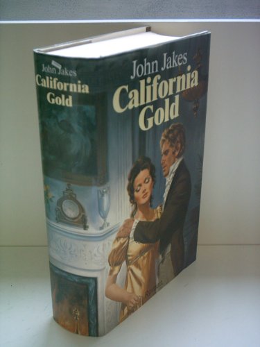 Stock image for California Gold for sale by ThriftBooks-Dallas