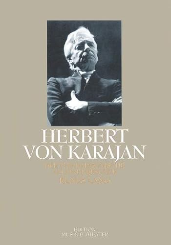 Beispielbild fr Herbert von Karajan: Der philharmonische Alleinherrscher zum Verkauf von Antiquariat Armebooks