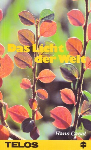 9783727100772: Das Licht der Welt