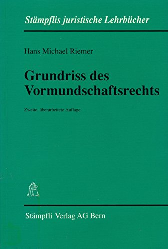 Imagen de archivo de Grundriss des Vormundschaftsrechts a la venta por Online-Shop S. Schmidt