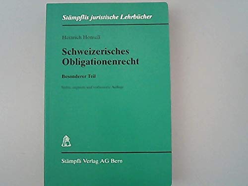 9783727209475: Schweizerisches Obligationenrecht: Besonderer Teil (Livre en allemand)