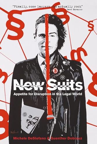 Imagen de archivo de New Suits: Appetite for Disruption in the Legal World a la venta por WorldofBooks