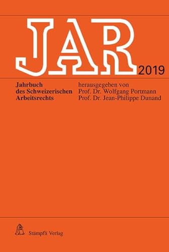 Beispielbild fr JAR 2019 Jahrbuch des Schweizerischen Arbeitsrechts zum Verkauf von suspiratio - online bcherstube