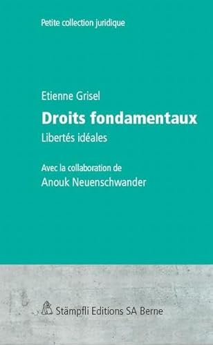 Beispielbild fr Droits fondamentaux (Kleine Schriften zum Recht KSR/Petit collection juridique PCJ) Grisel, Etienne zum Verkauf von online-buch-de