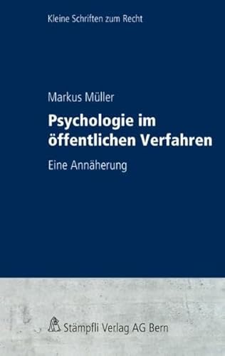 Beispielbild fr Psychologie im offentlichen Verfahren (f. d. Schweiz) zum Verkauf von Fachbuch-Versandhandel