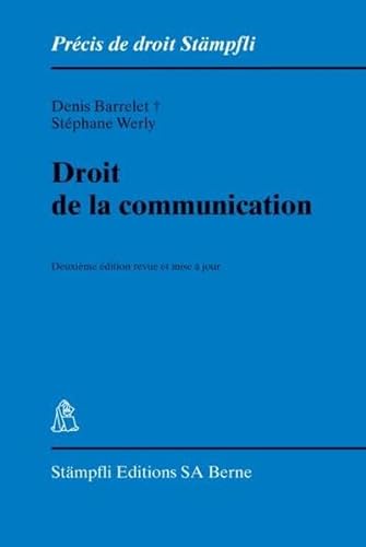 Beispielbild fr Droit de la Communication, Deuxime Edition Revue et Mise a Jour zum Verkauf von suspiratio - online bcherstube