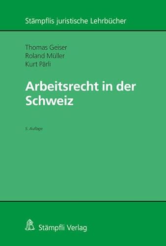 Stock image for Arbeitsrecht in der Schweiz for sale by Revaluation Books