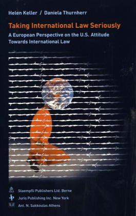 9783727227202: Taking International Law Seriously