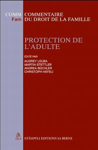 Beispielbild fr Protection de l'adulte (FamKomm) (Franzsisch) zum Verkauf von suspiratio - online bcherstube