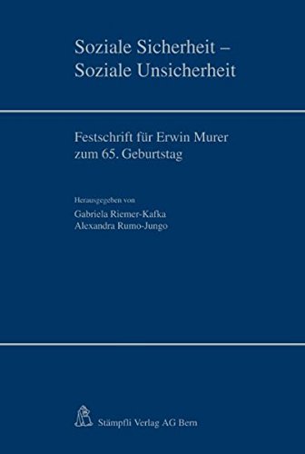 9783727229589: Soziale Sicherheit - Soziale Unsicherheit: Festschrift fr Erwin Murer zum 65. Geburtstag