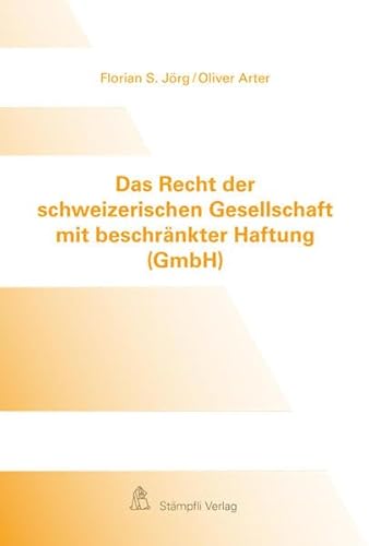 Imagen de archivo de Das Recht der schweizerischen Gesellschaft mit beschrnkter Haftung (GmbH) a la venta por Buchpark