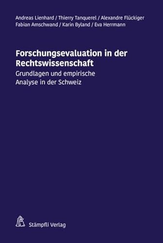 9783727231803: Forschungsevaluation in der Rechtswissenschaft: Grundlagen und empirische Analyse in der Schweiz
