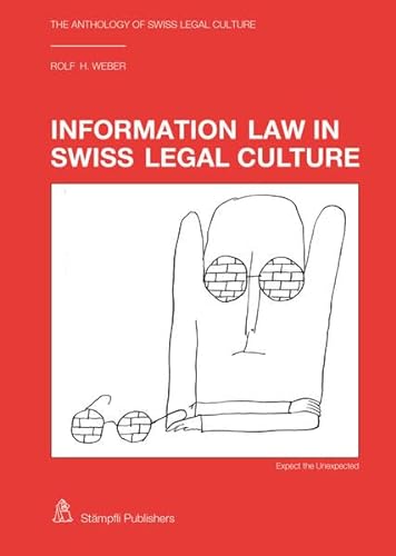 Beispielbild fr Information Law in Swiss Legal Culture zum Verkauf von Buchpark