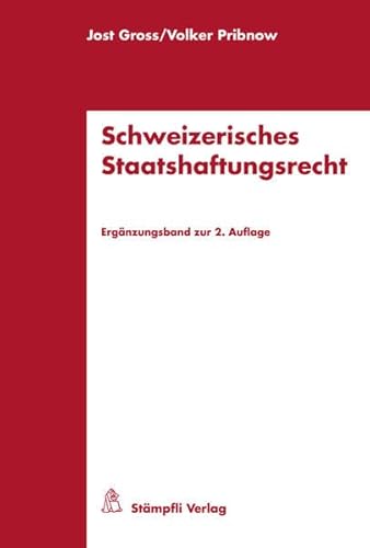 9783727279911: Schweizerisches Staatshaftungsrecht: Ergnzungsband zur 2. Auflage