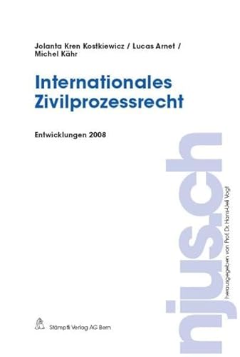 9783727280399: Internationales Zivilprozessrecht. Entwicklungen 2008: Entwicklungen 2008