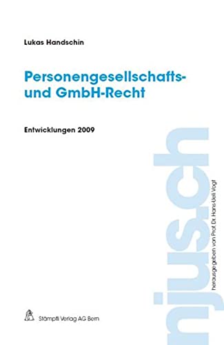 Beispielbild fr Personengesellschafts- und GmbH-Recht, Entwicklungen 2009 zum Verkauf von Buchpark