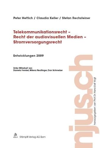 9783727280580: Telekommunikationsrecht - Recht der audiovisuellen Medien - Stromversorgungsrecht - Entwicklungen 2009