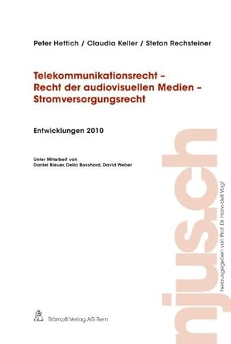 Beispielbild fr Telekommunikationsrecht - Recht der audiovisuellen Medien - Stromversorgungsrecht, Entwicklungen 2010 zum Verkauf von Buchpark