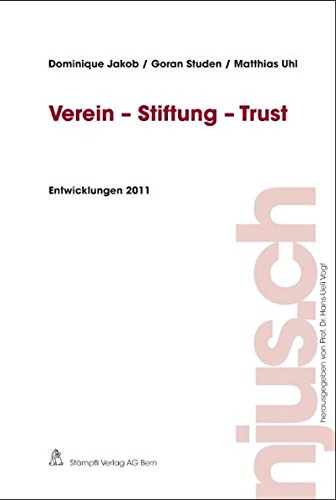 Stock image for Verein - Stiftung - Trust Entwicklungen 2011 for sale by Buchpark