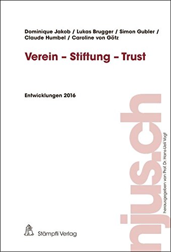 Stock image for Verein - Stiftung - Trust Entwicklungen 2016 for sale by Buchpark